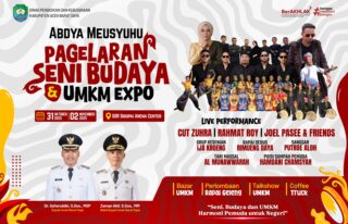 Catat Tanggalnya! Yuk Ramaikan Pagelaran Seni Budaya dan UMKM Expo di Abdya